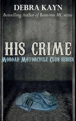 Book cover for His Crime