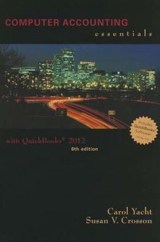 Cover of Computer Accounting Essentials Using QuickBooks 2012