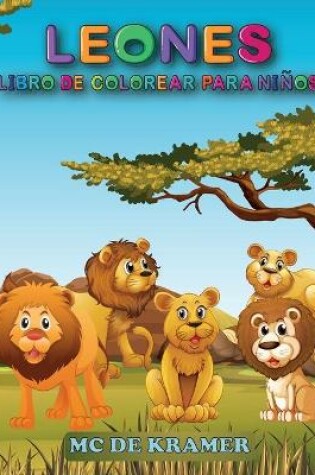 Cover of Leones Libro de colorear para niños