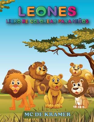 Book cover for Leones Libro de colorear para niños