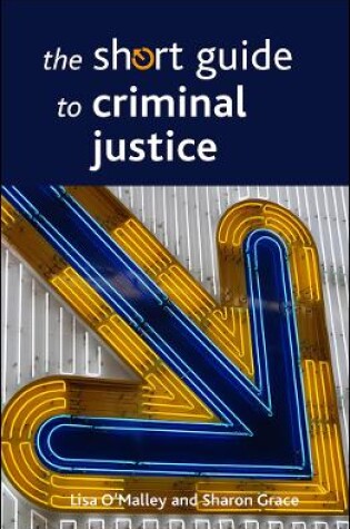 Cover of The Short Guide to Criminal Justice