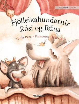 Book cover for Fjölleikahundarnir Rósi og Rúna