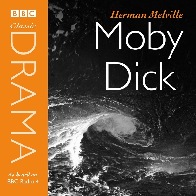 Book cover for Moby Dick (Classic Drama)