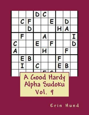 Cover of A Good Hardy Alpha Sudoku Vol. 9