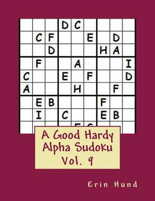 Book cover for A Good Hardy Alpha Sudoku Vol. 9