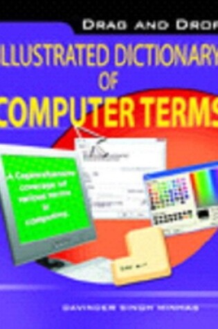 Cover of Drag & Drop Illustrated Dictionary of Computer Terms