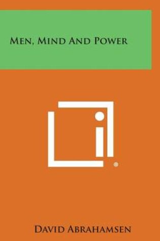 Cover of Men, Mind and Power