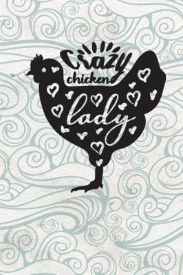 Book cover for Crazy Chicken Lady