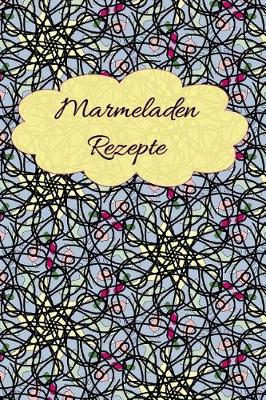 Book cover for Marmeladen Rezepte