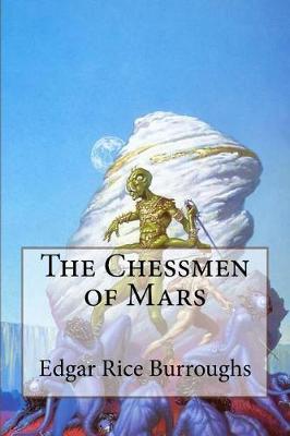 Book cover for The Chessmen of Mars Edgar Rice Burroughs