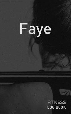 Book cover for Faye