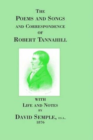 Cover of Poems and Songs and Correspondence of Robert Tannahill