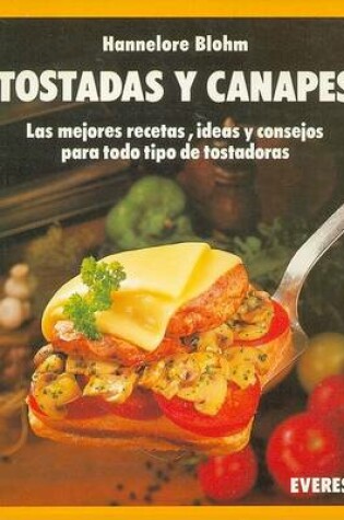 Cover of Tostadas y Canapes