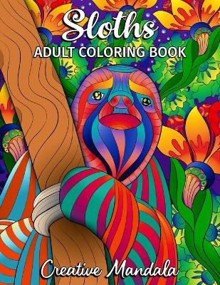 Book cover for Sloths - Adult Coloring Book