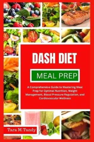 Cover of Dash Diet Meal Prep