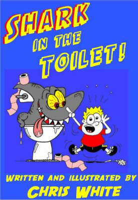 Book cover for Shark in the Toilet