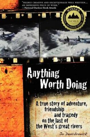 Cover of Anything Worth Doing