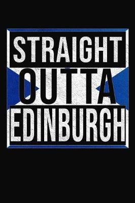 Book cover for Straight Outta Edinburgh