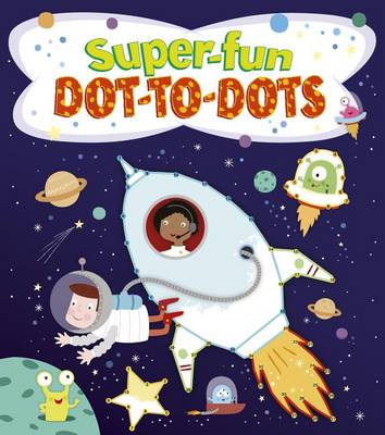 Book cover for Super-Fun Dot-To-Dots