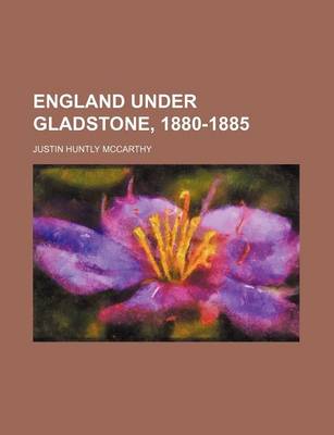 Book cover for England Under Gladstone, 1880-1885