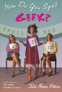Book cover for How Do You Spell Geek?