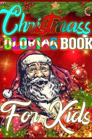 Cover of Christmass Coloring Book For Kids