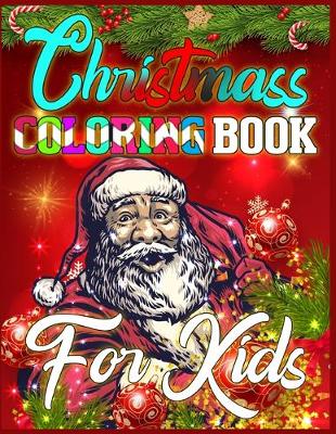 Book cover for Christmass Coloring Book For Kids