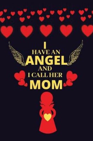 Cover of I have an angel and i call her mom