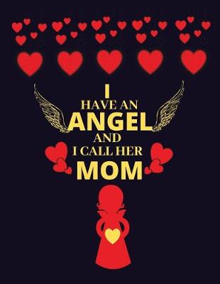 Book cover for I have an angel and i call her mom