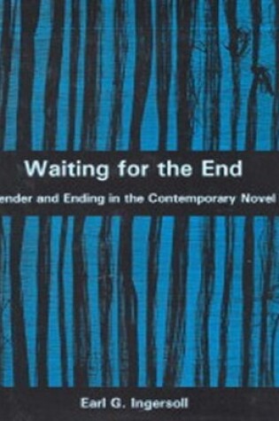 Cover of Waiting for the End