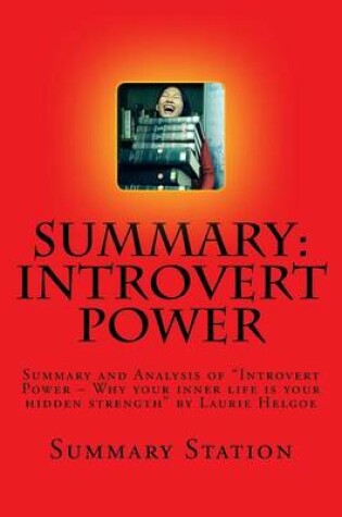 Cover of Introvert Power (Summary)