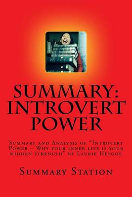 Book cover for Introvert Power (Summary)