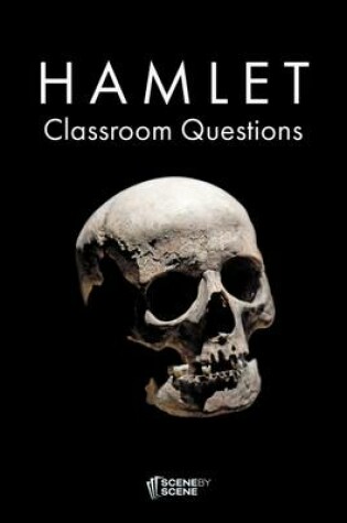 Cover of Hamlet Classroom Questions