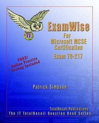 Book cover for ExamWise for Windows 2000 Directory Services Infrastructure Exam 70-217