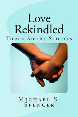 Book cover for Love Rekindled