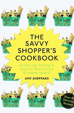 Cover of The Savvy Shopper’s Cookbook