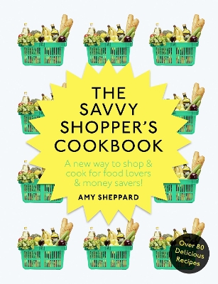 Book cover for The Savvy Shopper’s Cookbook