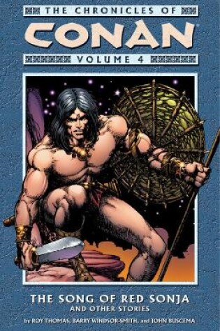 Cover of Chronicles Of Conan Volume 4: The Song Of Red Sonja And Other Stories