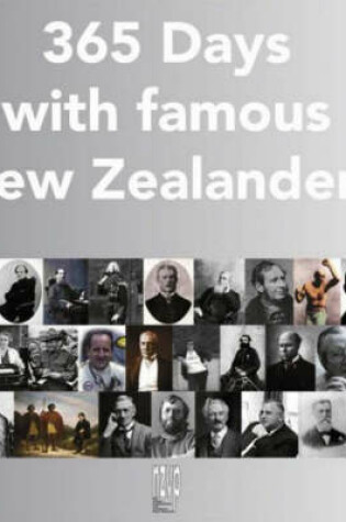 Cover of 365 Days with Famous New Zealanders