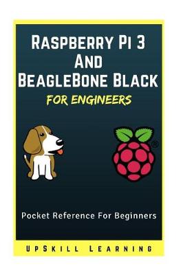 Book cover for Raspberry Pi 3 And BeagleBone Black for Engineers