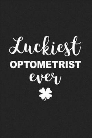 Cover of Luckiest Optometrist Ever