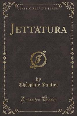 Book cover for Jettatura (Classic Reprint)