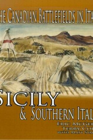 Cover of The Canadian Battlefields in Italy: Sicily and Southern Italy