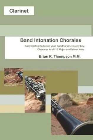 Cover of Clarinet, Band Intonation Chorales