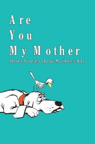 Cover of Are You My Mother