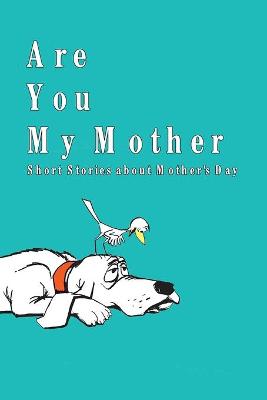 Book cover for Are You My Mother