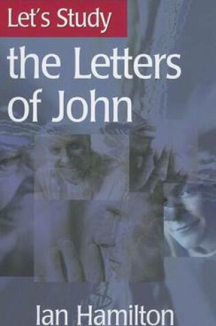 Cover of Let's Study the Letters of John