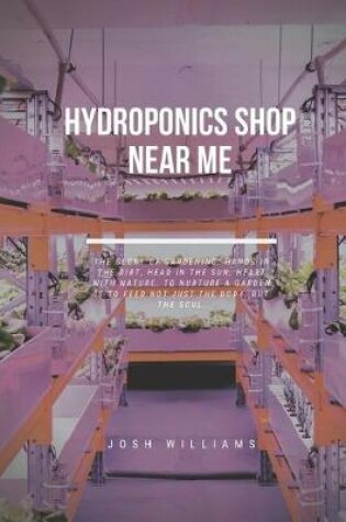 Cover of Hydroponics Shop Near Me