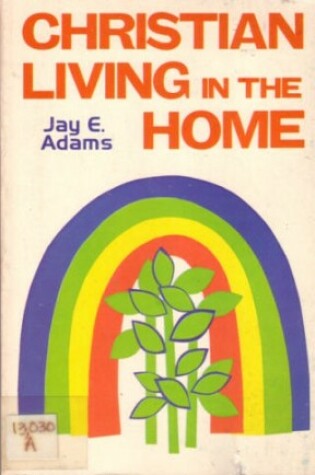 Cover of Christian Living in the Home