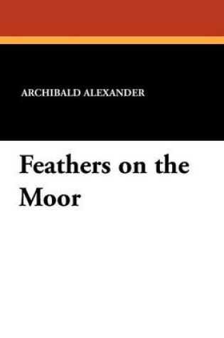 Cover of Feathers on the Moor